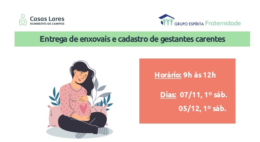 Entrega de enxovais e cadastro de gestantes carentes