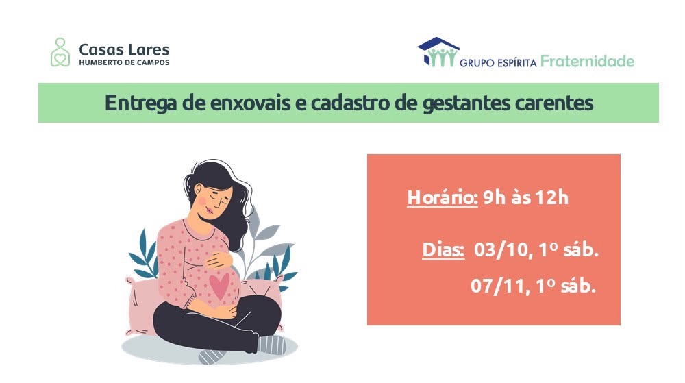 Entrega de enxovais e cadastro de gestantes carentes