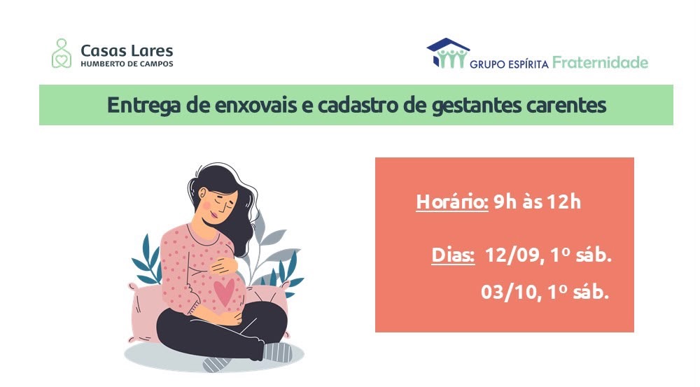 Entrega de enxovais e cadastro de gestantes carentes